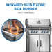 Infrared SIZZLE ZONE side burner, 1,800F sear station